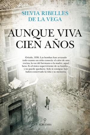 AUNQUE VIVA CIEN AÑOS | 9791370203320 | RIBELLES DE LA VEGA, SILVIA | Galatea Llibres | Llibreria online de Reus, Tarragona | Comprar llibres en català i castellà online