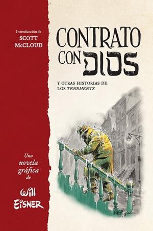 CONTRATO CON DIOS Y OTRAS HISTORIAS DE LOS TENEMENTS | 9788467979855 | EINSER, WILL | Galatea Llibres | Librería online de Reus, Tarragona | Comprar libros en catalán y castellano online