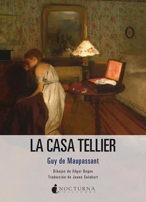 LA CASA TELLIER | 9791387690342 | MAUPASSANT, GUY DE | Galatea Llibres | Llibreria online de Reus, Tarragona | Comprar llibres en català i castellà online