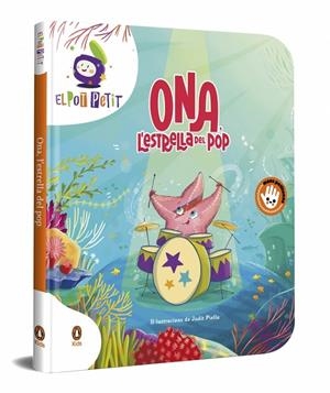 ONA, L'ESTRELLA DEL POP | 9788410318779 | EL POT PETIT | Galatea Llibres | Llibreria online de Reus, Tarragona | Comprar llibres en català i castellà online