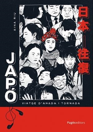 JAPÓ: VIATGE D'ANADA I TORNADA | 9788413036960 | RIU, AINA | Galatea Llibres | Librería online de Reus, Tarragona | Comprar libros en catalán y castellano online