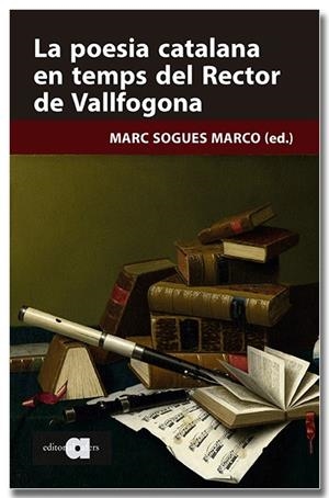 LA POESIA CATALANA EN TEMPS DEL RECTOR DE VALLFOGONA | 9791387680220 | SOGUES MARCO, MARC | Galatea Llibres | Llibreria online de Reus, Tarragona | Comprar llibres en català i castellà online