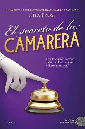 EL SECRETO DE LA CAMARERA | 9788410346123 | PROSE, NITA | Galatea Llibres | Librería online de Reus, Tarragona | Comprar libros en catalán y castellano online