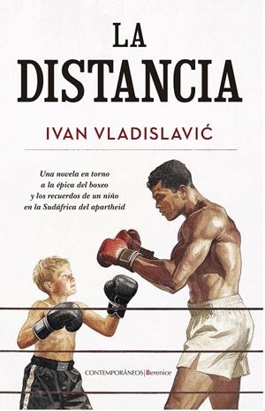 LA DISTANCIA | 9788410520011 | VLADISLAVIC, IVAN | Galatea Llibres | Librería online de Reus, Tarragona | Comprar libros en catalán y castellano online