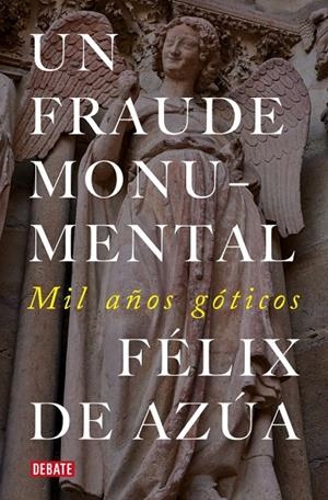 UN FRAUDE MONUMENTAL | 9791387600402 | DE AZÚA, FÉLIX | Galatea Llibres | Llibreria online de Reus, Tarragona | Comprar llibres en català i castellà online