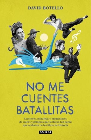 NO ME CUENTES BATALLITAS | 9788403525245 | BOTELLO, DAVID | Galatea Llibres | Llibreria online de Reus, Tarragona | Comprar llibres en català i castellà online