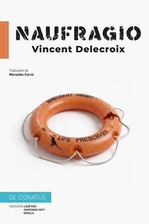 NAUFRAGIO | 9788410182370 | DELACROIX, VINCENT | Galatea Llibres | Llibreria online de Reus, Tarragona | Comprar llibres en català i castellà online