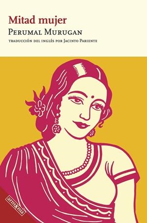 MITAD MUJER | 9788418994678 | MURUGAN, PERUMAL | Galatea Llibres | Llibreria online de Reus, Tarragona | Comprar llibres en català i castellà online