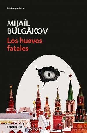 LOS HUEVOS FATALES | 9788466378185 | BULGÁKOV, MIJAÍL | Galatea Llibres | Librería online de Reus, Tarragona | Comprar libros en catalán y castellano online