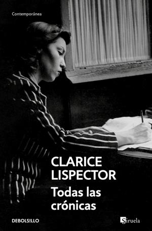 TODAS LAS CRÓNICAS | 9788466381789 | LISPECTOR, CLARICE | Galatea Llibres | Llibreria online de Reus, Tarragona | Comprar llibres en català i castellà online
