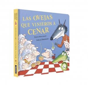 LAS OVEJAS QUE VINIERON A CENAR (LA OVEJITA QUE VINO A CENAR. LIBRO DE CARTÓN) | 9788448873196 | SMALLMAN, STEVE | Galatea Llibres | Llibreria online de Reus, Tarragona | Comprar llibres en català i castellà online