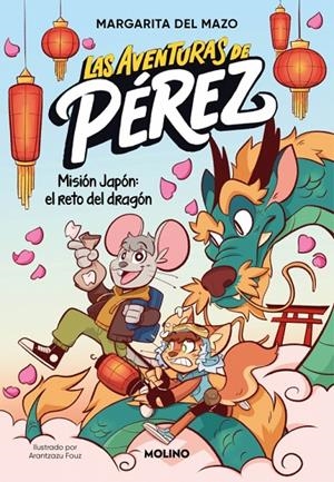 LAS AVENTURAS DE PÉREZ 1 - MISIÓN JAPÓN: EL RETO DEL DRAGÓN | 9788427255852 | DEL MAZO, MARGARITA | Galatea Llibres | Llibreria online de Reus, Tarragona | Comprar llibres en català i castellà online