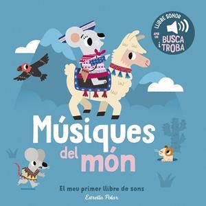 MÚSIQUES DEL MÓN. EL MEU PRIMER LLIBRE DE SONS | 9791387782795 | BILLET, MARION | Galatea Llibres | Llibreria online de Reus, Tarragona | Comprar llibres en català i castellà online
