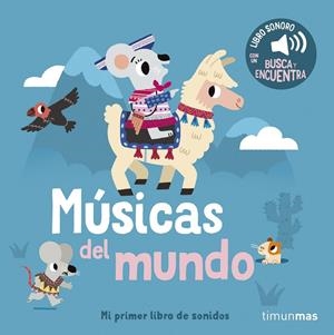 MÚSICAS DEL MUNDO. MI PRIMER LIBRO DE SONIDOS | 9788408310730 | BILLET, MARION | Galatea Llibres | Llibreria online de Reus, Tarragona | Comprar llibres en català i castellà online