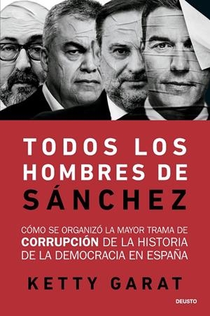 TODOS LOS HOMBRES DE SÁNCHEZ | 9788423440078 | GARAT, KETTY | Galatea Llibres | Llibreria online de Reus, Tarragona | Comprar llibres en català i castellà online