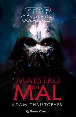 STAR WARS: MAESTRO DEL MAL | 9791387920012 | CHRISTOPHER, ADAM | Galatea Llibres | Librería online de Reus, Tarragona | Comprar libros en catalán y castellano online