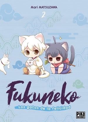 FUKUNEKO. LOS GATOS DE LA FELICIDAD 2 | 9791043306778 | MATSUZAWA, MARI | Galatea Llibres | Llibreria online de Reus, Tarragona | Comprar llibres en català i castellà online