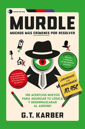 MURDLE: MUCHOS MÁS CRÍMENES POR RESOLVER | 9791387869953 | KARBER, G. T. | Galatea Llibres | Librería online de Reus, Tarragona | Comprar libros en catalán y castellano online