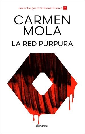 LA RED PÚRPURA (INSPECTORA ELENA BLANCO 2) | 9788408317708 | MOLA, CARMEN | Galatea Llibres | Llibreria online de Reus, Tarragona | Comprar llibres en català i castellà online