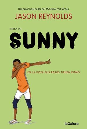 SUNNY | 9788424676599 | REYNOLDS, JASON | Galatea Llibres | Librería online de Reus, Tarragona | Comprar libros en catalán y castellano online