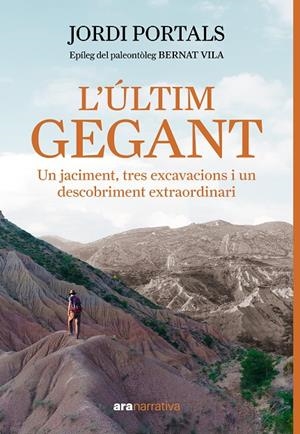 L'ÚLTIM GEGANT | 9788411732154 | PORTALS CASANOVAS, JORDI | Galatea Llibres | Librería online de Reus, Tarragona | Comprar libros en catalán y castellano online