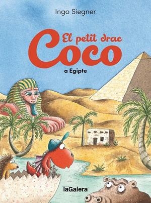 EL PETIT DRAC COCO A EGIPTE | 9788424676940 | SIEGNER, INGO | Galatea Llibres | Librería online de Reus, Tarragona | Comprar libros en catalán y castellano online
