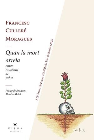 QUAN LA MORT ARRELA | 9791387961237 | CULLERÉ MORAGUES, FRANCESC | Galatea Llibres | Librería online de Reus, Tarragona | Comprar libros en catalán y castellano online
