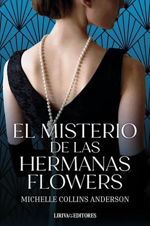 EL MISTERIO DE LAS HERMANAS FLOWERS | 9788410479371 | COLLINS ANDERSON, MICHELLE | Galatea Llibres | Llibreria online de Reus, Tarragona | Comprar llibres en català i castellà online