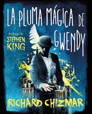 LA PLUMA MÁGICA DE GWENDY (TRILOGÍA LA CAJA DE BOTONES DE GWENDY 2) | 9791387845483 | CHIZMAR, RICHARD | Galatea Llibres | Llibreria online de Reus, Tarragona | Comprar llibres en català i castellà online