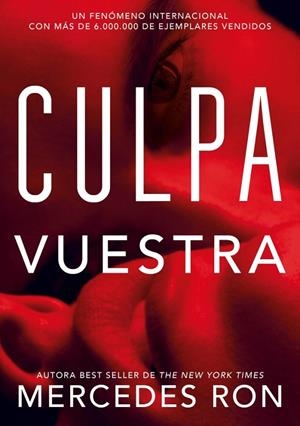 CULPA VUESTRA (CULPABLES 4) | 9791387924515 | RON, MERCEDES | Galatea Llibres | Llibreria online de Reus, Tarragona | Comprar llibres en català i castellà online