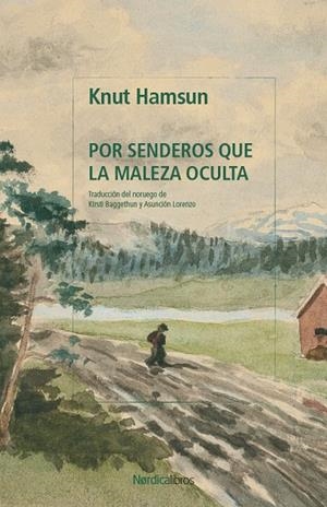 POR SENDEROS QUE LA MALEZA OCULTA | 9791387922511 | HAMSUN, KNUT | Galatea Llibres | Llibreria online de Reus, Tarragona | Comprar llibres en català i castellà online