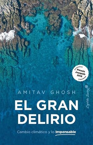 EL GRAN DELIRIO CAMBIO CLIMATICO Y LO IMPENSABLE | 9791399105933 | GHOSH, AMITAV | Galatea Llibres | Llibreria online de Reus, Tarragona | Comprar llibres en català i castellà online