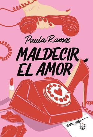 MALDECIR EL AMOR | 9788410984745 | RAMOS, PAULA | Galatea Llibres | Llibreria online de Reus, Tarragona | Comprar llibres en català i castellà online