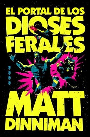 EL PORTAL DE LOS DIOSES FERALES (CARL EL MAZMORRERO 4) | 9788410466364 | DINNIMAN, MATT | Galatea Llibres | Librería online de Reus, Tarragona | Comprar libros en catalán y castellano online