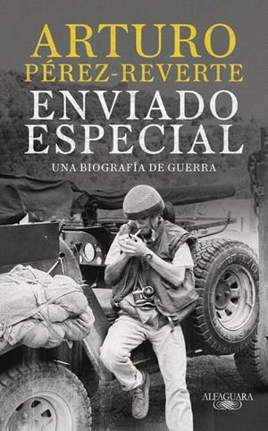 ENVIADO ESPECIAL | 9788420470078 | PÉREZ-REVERTE, ARTURO | Galatea Llibres | Llibreria online de Reus, Tarragona | Comprar llibres en català i castellà online