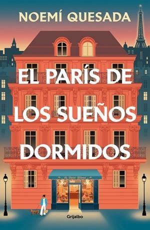 EL PARÍS DE LOS SUEÑOS DORMIDOS | 9788425373626 | QUESADA, NOEMÍ | Galatea Llibres | Llibreria online de Reus, Tarragona | Comprar llibres en català i castellà online