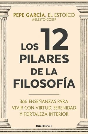 LOS 12 PILARES DE LA FILOSOFÍA | 9791387905408 | GARCÍA, PEPE | Galatea Llibres | Llibreria online de Reus, Tarragona | Comprar llibres en català i castellà online