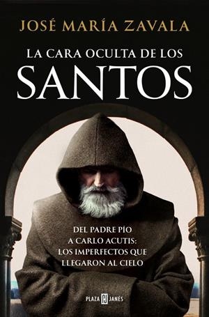 LA CARA OCULTA DE LOS SANTOS | 9788401026799 | ZAVALA, JOSÉ MARÍA | Galatea Llibres | Llibreria online de Reus, Tarragona | Comprar llibres en català i castellà online