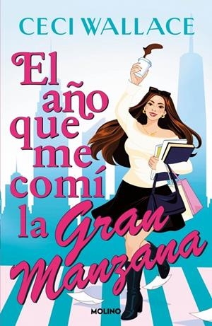 EL AÑO QUE ME COMÍ LA GRAN MANZANA | 9788427247949 | WALLACE, CECI | Galatea Llibres | Llibreria online de Reus, Tarragona | Comprar llibres en català i castellà online