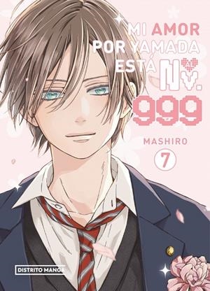 MI AMOR POR YAMADA ESTÁ AL NV. 999 7 | 9788410305861 | MASHIRO | Galatea Llibres | Llibreria online de Reus, Tarragona | Comprar llibres en català i castellà online