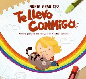 TE LLEVO CONMIGO | 9788448873523 | APARICIO, NÚRIA | Galatea Llibres | Llibreria online de Reus, Tarragona | Comprar llibres en català i castellà online