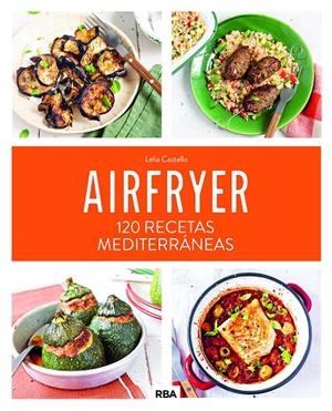 AIRFRYER | 9788411325684 | CASTELLO, LELIA | Galatea Llibres | Llibreria online de Reus, Tarragona | Comprar llibres en català i castellà online