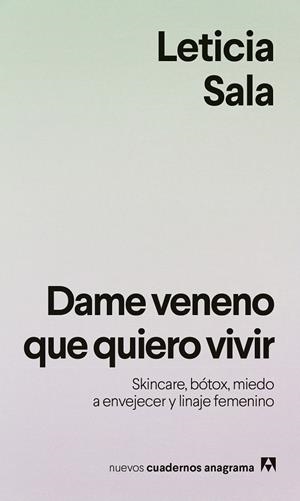 DAME VENENO QUE QUIERO VIVIR | 9788433949615 | SALA BUFILL, LETICIA | Galatea Llibres | Librería online de Reus, Tarragona | Comprar libros en catalán y castellano online
