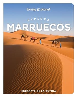 EXPLORA MARRUECOS 2026 | 9788408311874 | BREMNER, JADE/EXELBY, NARINA/GILBERT, SARAH/HARDY, PAULA/HUSSAIN, THARIK/RANGER, HELEN/STEVENS, TARA | Galatea Llibres | Llibreria online de Reus, Tarragona | Comprar llibres en català i castellà online