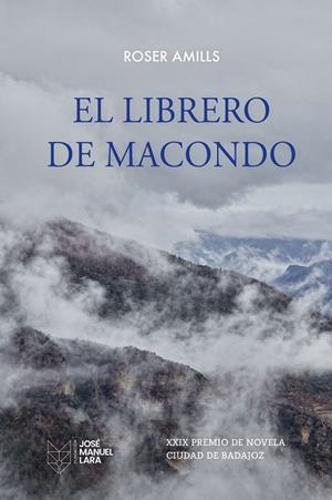 EL LIBRERO DE MACONDO | 9788419132857 | AMILLS, ROSER | Galatea Llibres | Llibreria online de Reus, Tarragona | Comprar llibres en català i castellà online