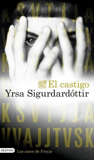 EL CASTIGO | 9788423370023 | SIGURDARDÓTTIR, YRSA | Galatea Llibres | Llibreria online de Reus, Tarragona | Comprar llibres en català i castellà online