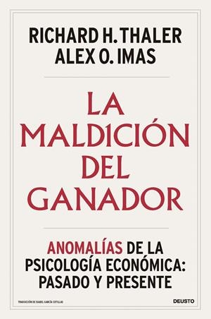 LA MALDICIÓN DEL GANADOR | 9788423439027 | THALER, RICHARD H./IMAS, ALEX O. | Galatea Llibres | Librería online de Reus, Tarragona | Comprar libros en catalán y castellano online