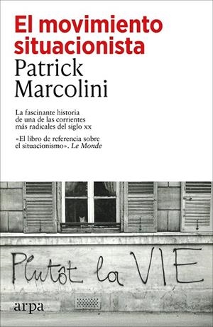 EL MOVIMIENTO SITUACIONISTA | 9791387833763 | MARCOLINI, PATRICK | Galatea Llibres | Llibreria online de Reus, Tarragona | Comprar llibres en català i castellà online