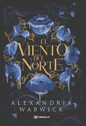 EL VIENTO DEL NORTE | 9791387739430 | WARWICK, ALEXANDRIA | Galatea Llibres | Llibreria online de Reus, Tarragona | Comprar llibres en català i castellà online