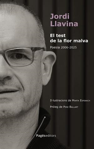 EL TEST DE LA FLOR MALVA | 9788413036991 | LLAVINA, JORDI | Galatea Llibres | Librería online de Reus, Tarragona | Comprar libros en catalán y castellano online